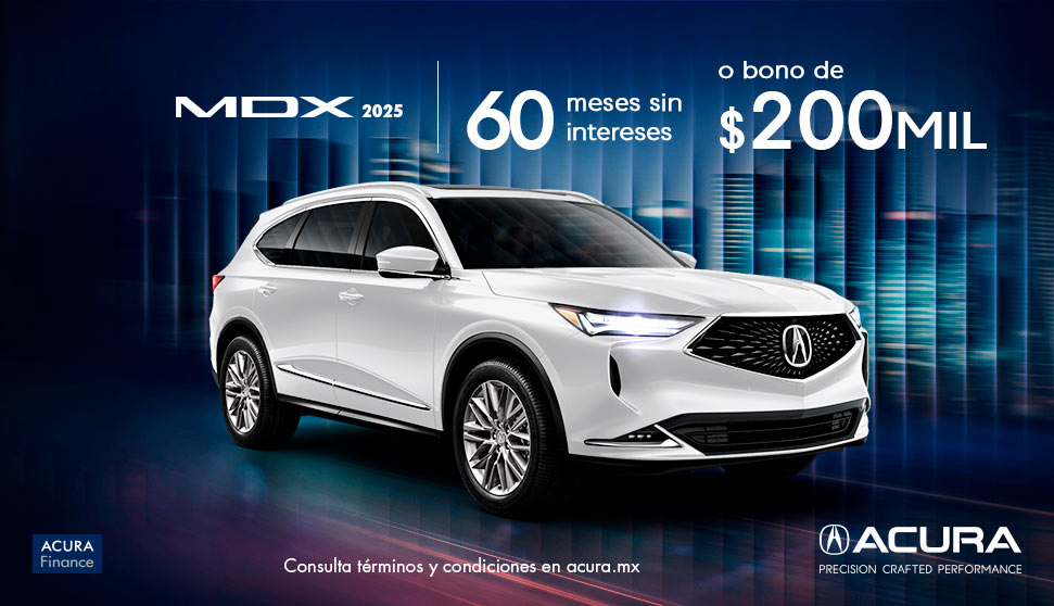 Acura MDX: 60 meses sin intereses o bono de $200,000